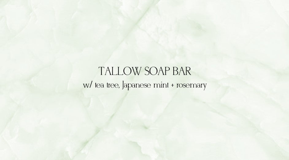 Tallow Soap Bar w/tea tree, Japanese mint + rosemary